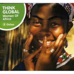 CD THINKK GLOBAL, WOMEN OF AFRICA (OXFAM)