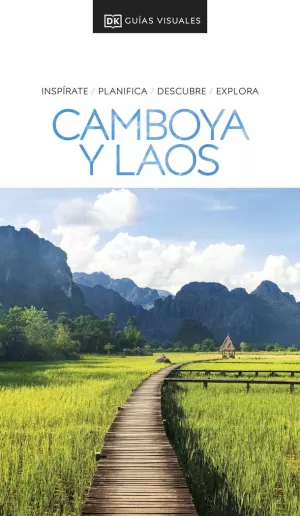 CAMBOYA Y LAOS  GUIA VISUAL 2024