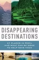 DISAPPEARING DESTINATIONS (VINTAGE)