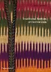 TRADITIONAL TEXTILES OF CENTRAL ASIA