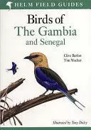 BIRDS OF THE GAMBIA AND SENEGAL, HELM FIELD GUIDES