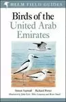 BIRDS OF THE UNITED ARAB EMIRATES (HELM FIELD GUIDES)
