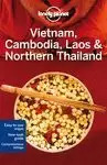 VIETNAM, CAMBODIA, LAOS & NORTHERN THAILAND 4 ED. (LONELY PLANET)