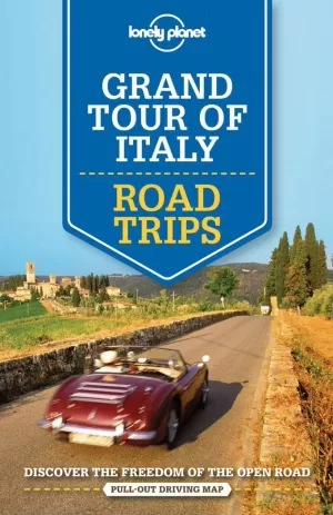 GRAND TOUR OF ITALY ROAD TRIPS
