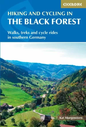 HIKING AND CYCLING IN THE BLACK FOREST