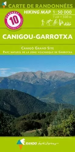 CARTE DE RANDONNEES Nº 10 - CANIGOU - GARROTXA, MAPA 1/50,000