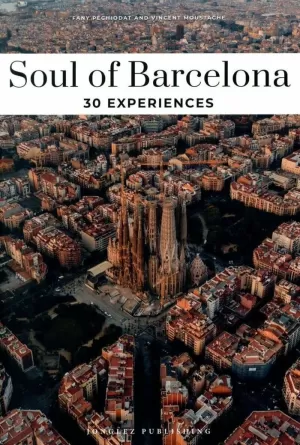 SOUL OF BARCELONA 30 EXPERIENCES