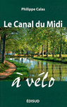 LE CANAL DU MIDI À VÉLO