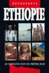 ETHIOPIE, DECOUVERTE ED. 2014 (GUIDES OLIZANE)