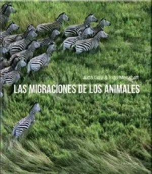 LAS MIGRACIONES DE LOS ANIMALES