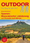 SPANIEN: MOZARABISCHER JAKOBSWEG