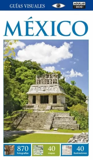 MÉXICO (GUÍAS VISUALES)