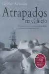 PACK ATRAPADOS EN EL HIELO + DVD