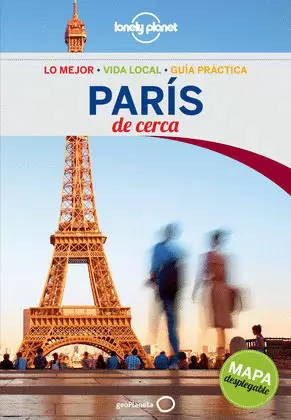 PARIS DE CERCA 4 ED. (LONELY PLANET)