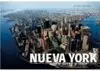 NUEVA YORK - ENTRE TIERRA Y CIELO