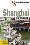 SHANGHAI TROTAMUNDOS EXPERIENCE ED. 2014