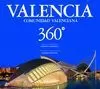 VALENCIA - COMUNIDAD VALENCIANA 360º