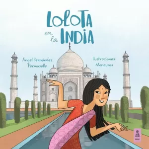 LOLOTA EN LA INDIA