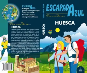 HUESCA (ESCAPADA AZUL)