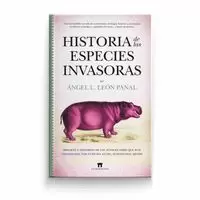 HISTORIA DE LAS ESPECIES INVASORAS