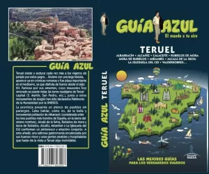 TERUEL, GUÍA AZUL