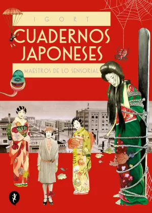 CUADERNOS JAPONESES. MAESTROS DE LO SENSORIAL (VOL. 3) (CUADERNOS