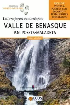 VALLE DE BENASQUE - LAS MEJORES EXCURSIONES