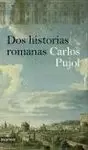 DOS HISTORIAS ROMANAS (DESTINO)