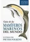 MAMIFEROS MARINOS DEL MUNDO, GUIA DE LOS (OMEGA)