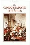 LOS CONQUISTADORES ESPAÑOLES