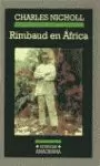 RIMBAUD EN ÁFRICA