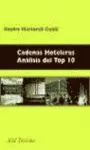 CADENAS HOTELERAS. ANALISIS TOP 10 (ARIEL)