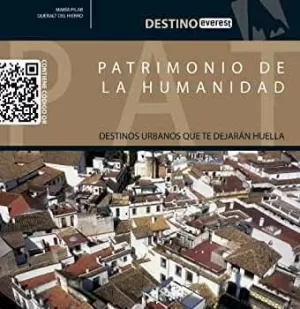 PATRIMONIO DE LA HUMANIDAD - DESTINO QR