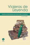 VIAJERAS DE LEYENDA