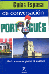 PORTUGUES, GUIA DE CONVERSACION (ESPASA)