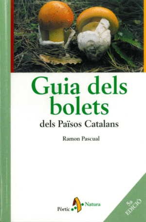 GUIA DELS BOLETS DELS PAISOS CATALANS (PORTIC)
