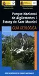 GUIA GEOLOGICA PARQUE NACIONAL DE AIGÜESTORTES I ESTANY DE SANT MAURICI