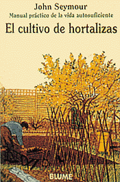 CULTIVO DE HORTALIZAS, EL (BLUME)