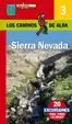 SIERRA NEVADA, LOS CAMINOS DE ALBA, 20 EXCURSIONES PARA TODAS LAS EDADES