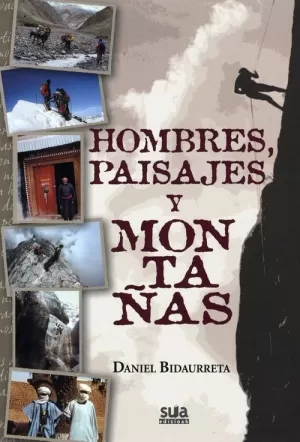 HOMBRES, PAISAJES Y MONTAÑAS (SUA)