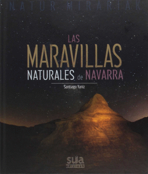 LAS 50 MARAVILLAS NATURALES DE NAVARRA