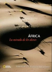 AFRICA. LA MIRADA DE LOS DIOSES (RBA/NG)