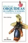 GUÍA DE LAS ORQUIDEAS DE ESPAÑA Y EUROPA