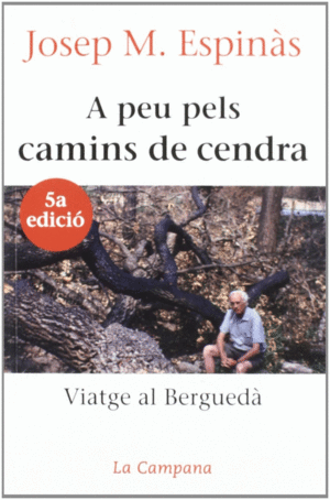 A PEU PELS CAMINS DE CENDRA/CAMPANA