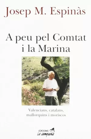 A PEU PEL COMTAT I LA MARINA (CAMP)