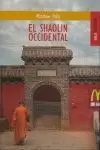 SHAOLIN OCCIDENTAL, EL (KAILAS)