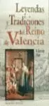 VALENCIA, HISTORIAS Y TRADICIONES DEL REINO DE (AB