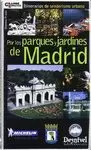 MADRID, PARQUES Y JARDINES DE (DNV)