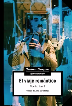 VIAJE ROMANTICO, EL (CUADERNOS LIVINGSTONE 39)