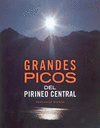 PIRINEO CENTRAL, GRANDES PICOS DEL (F. BIARGE)